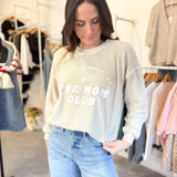 Mom Club Graphic Washed Crewneck Sweater - Love and Lee Apparel